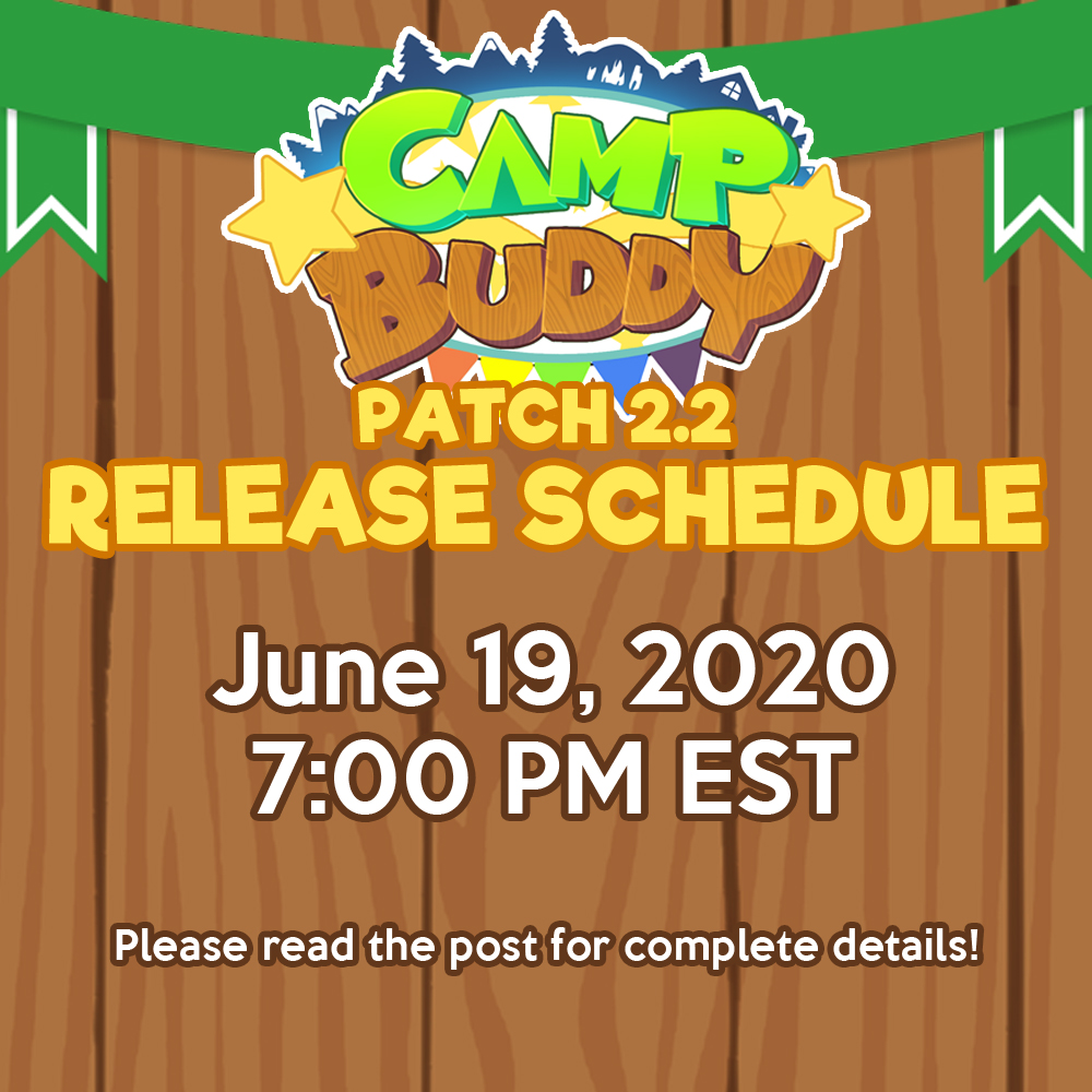 Camp Buddy Patch 2.2 – Release Date & Sale!