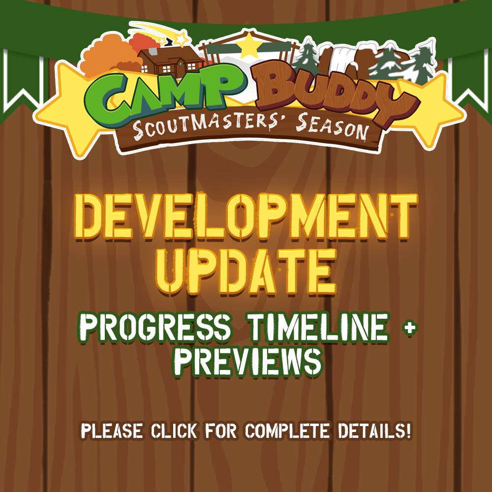 Camp Buddy: Scoutmasters’ Season Development Update